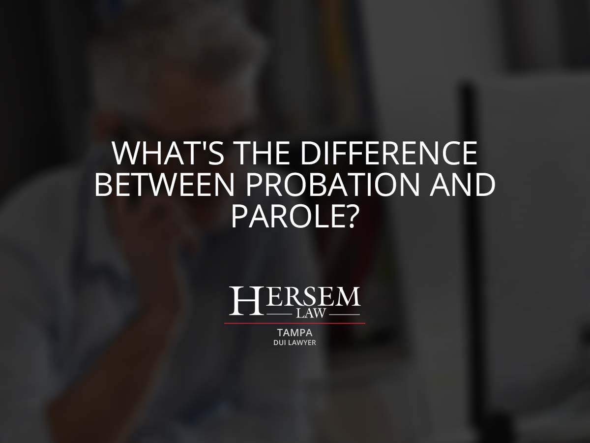 What's the Difference Between Probation and Parole?
