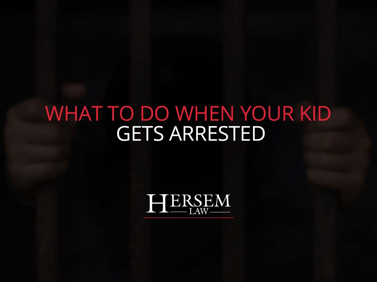 What to do when your kid gets arrested